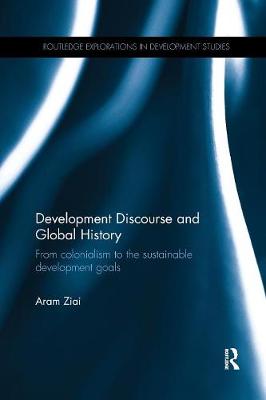 Imagem de capa do ebook Development Discourse and Global History — From colonialism to the sustainable development goals