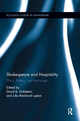 Imagem de capa do livro Shakespeare and Hospitality — Ethics, Politics, and Exchange