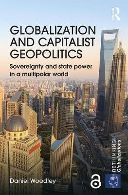 Imagem de capa do ebook Globalization and Capitalist Geopolitics (Open Access) — Sovereignty and state power in a multipolar world