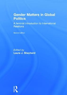 Imagem de capa do ebook Gender Matters in Global Politics — A Feminist Introduction to International Relations