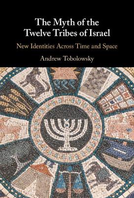Myth of the Twelve Tribes of Israel