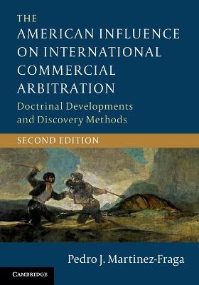 American Influence on International Commercial Arbitration