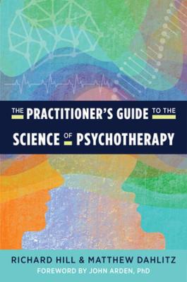 Practitioner's Guide to the Science of Psychotherapy