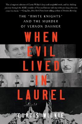 When Evil Lived in Laurel