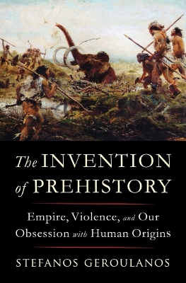 Invention of Prehistory