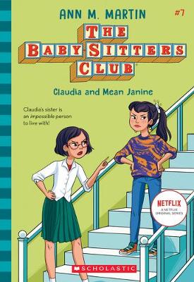 Babysitters Club #7: Claudia & Mean Janine(b&W)