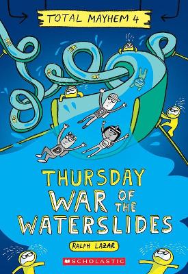Thursday - Cleopatra's Waterslide (Total Mayhem #4)