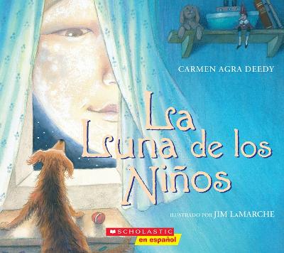 La Luna de Los Ninos (the Children?s Moon)