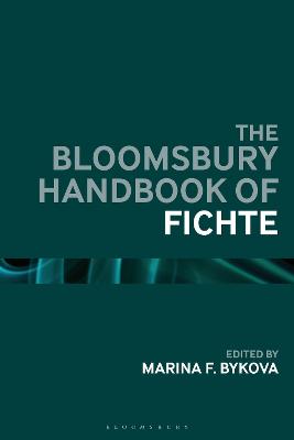 Bloomsbury Handbook of Fichte
