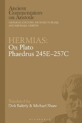 Hermias: On Plato Phaedrus 245E-257C