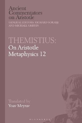 Themistius: On Aristotle Metaphysics 12