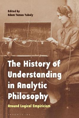 History of Understanding in Analytic Philosophy