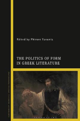 Politics of Form in Greek Literature
