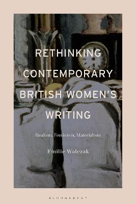 Rethinking Contemporary British Women's Writing