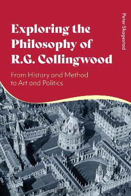 Exploring the Philosophy of R. G. Collingwood