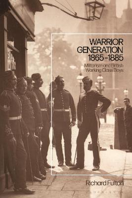 Warrior Generation 1865-1885