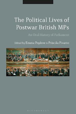 The Political Lives of Postwar British MPs