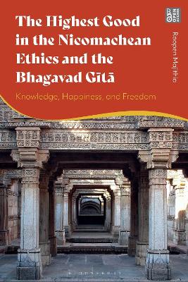 The Highest Good in the Nicomachean Ethics and the Bhagavad Gita