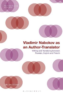 Vladimir Nabokov as an Author-Translator