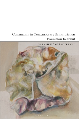 Community in Contemporary British Fiction