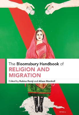 Bloomsbury Handbook of Religion and Migration
