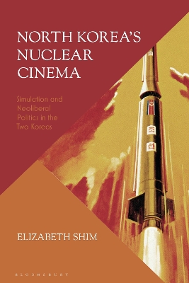 North Korea's Nuclear Cinema