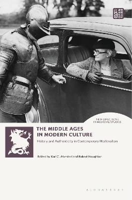 The Middle Ages in Modern Culture