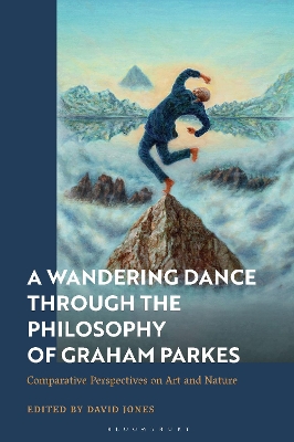 Wandering Dance through the Philosophy of Graham Parkes