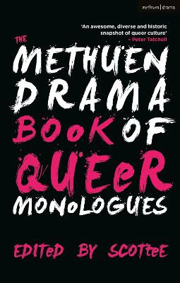 Methuen Drama Book of Queer Monologues