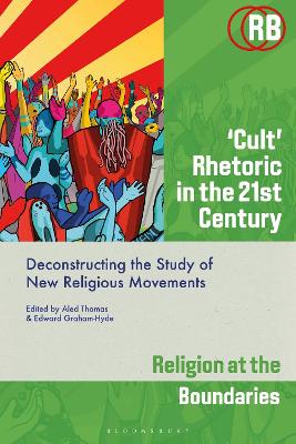 'Cult' Rhetoric in the 21st Century