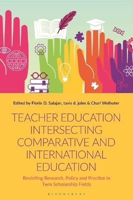 Teacher Education Intersecting Comparative and International Education