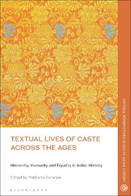 Textual Lives of Caste Across the Ages