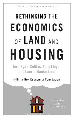 Rethinking the Economics of Land and Housing