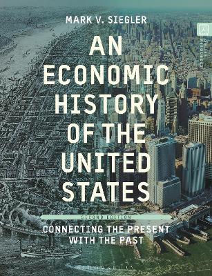 An Economic History of the United States