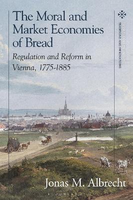 Moral and Market Economies of Bread