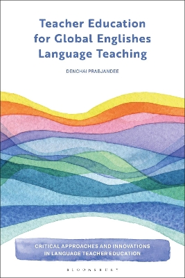 Teacher Education for Global Englishes Language Teaching