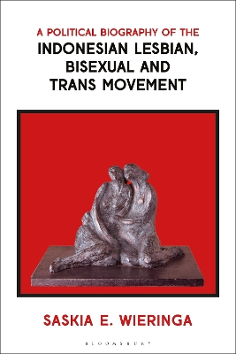 Political Biography of the Indonesian Lesbian, Bisexual and Trans Movement