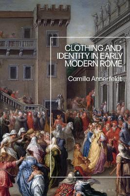 Clothing and Identity in Early Modern Rome