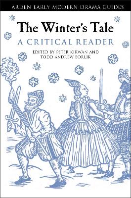 The Winter's Tale: A Critical Reader