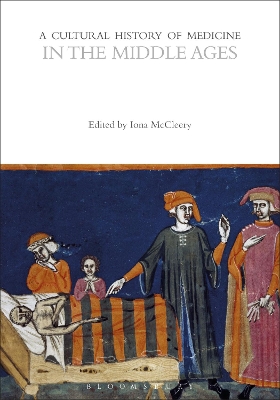 Cultural History of Medicine in the Middle Ages