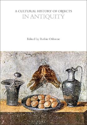 Cultural History of Objects in Antiquity