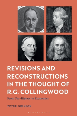 Revisions and Reconstructions in the Thought of R.G. Collingwood