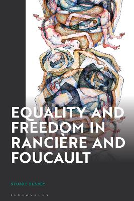 Equality and Freedom in Ranciere and Foucault