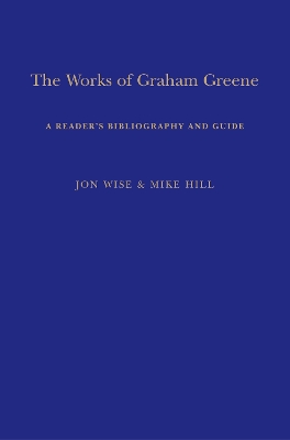 The Works of Graham Greene