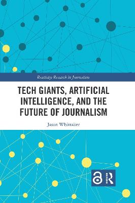 Imagem de capa do livro Tech Giants, Artificial Intelligence, and the Future of Journalism