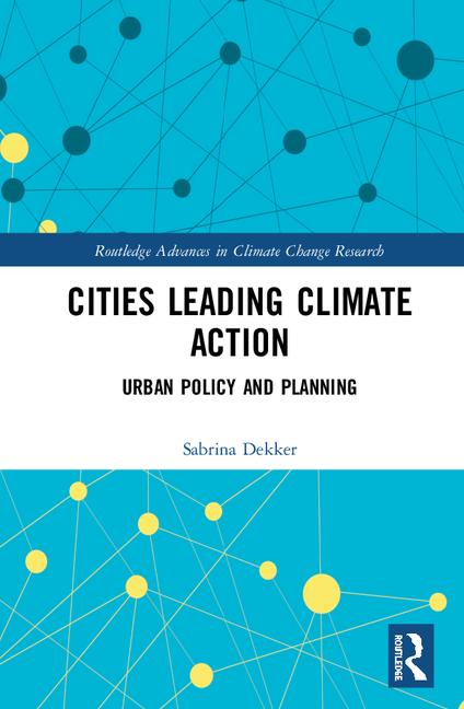 Imagem de capa do ebook Cities Leading Climate Action — Urban Policy and Planning