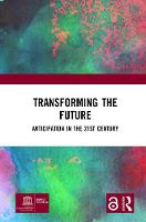 Imagem de capa do livro Transforming the Future — Anticipation in the 21st Century