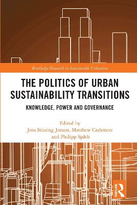 Imagem de capa do ebook The Politics of Urban Sustainability Transitions — Knowledge, Power and Governance