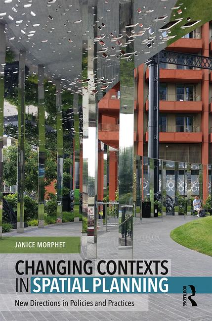 Imagem de capa do ebook Changing Contexts in Spatial Planning — New Directions in Policies and Practices