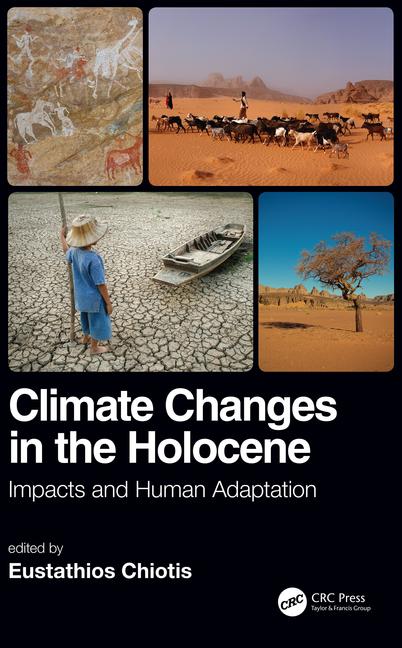 Imagem de capa do ebook Climate Changes in the Holocene — Impacts and Human Adaptation